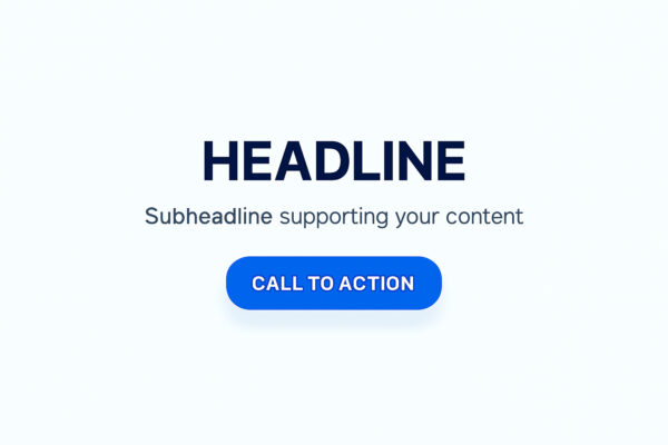 Mock landing page highlighting headline, subheadline, and CTA